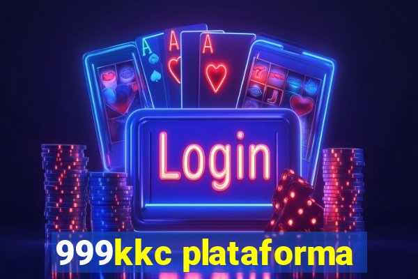 999kkc plataforma